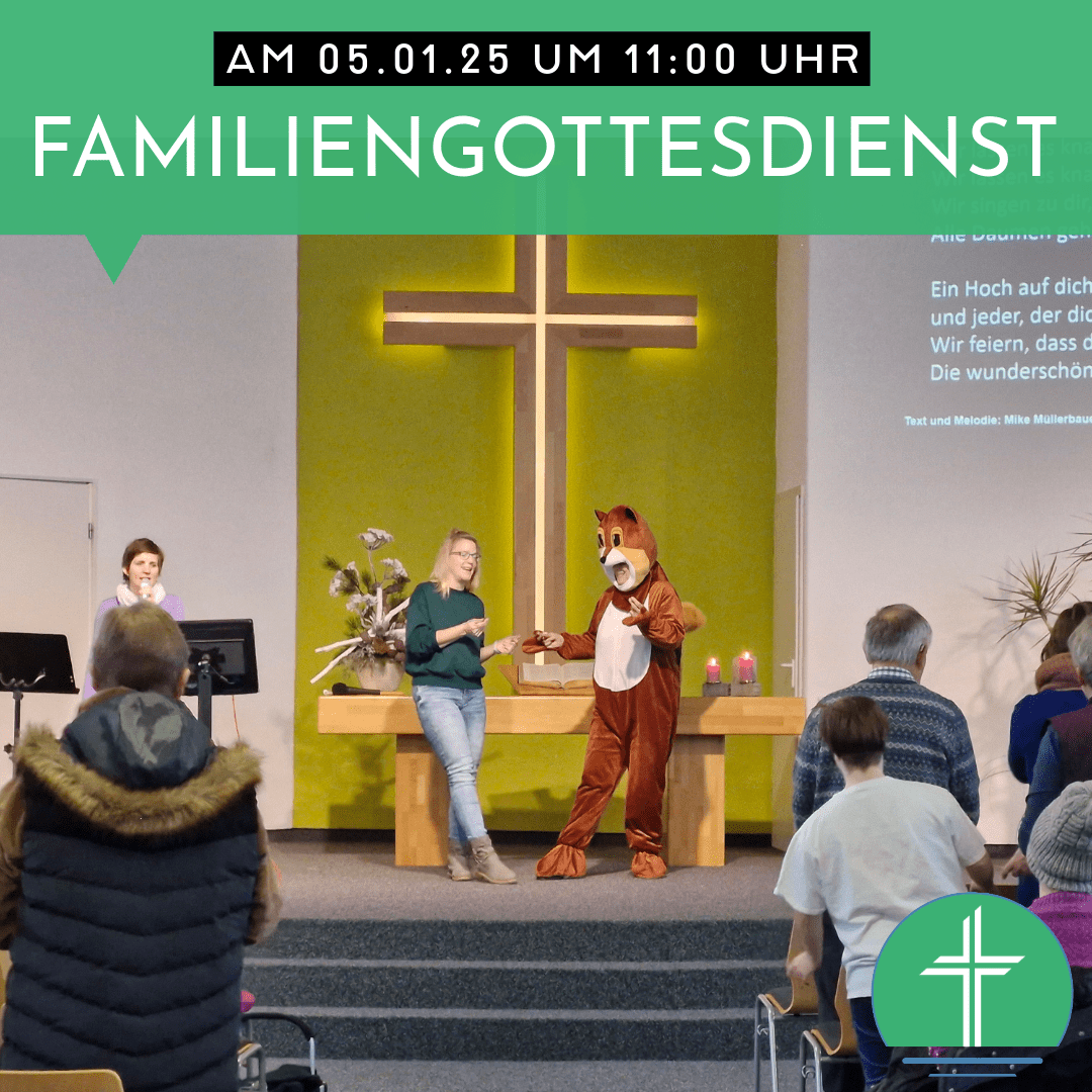 Familiengottesdienst am 05.01. um 11:00 Uhr