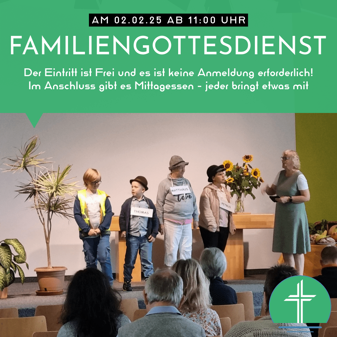 Familiengottesdienst am 02.02. um 11:00 Uhr