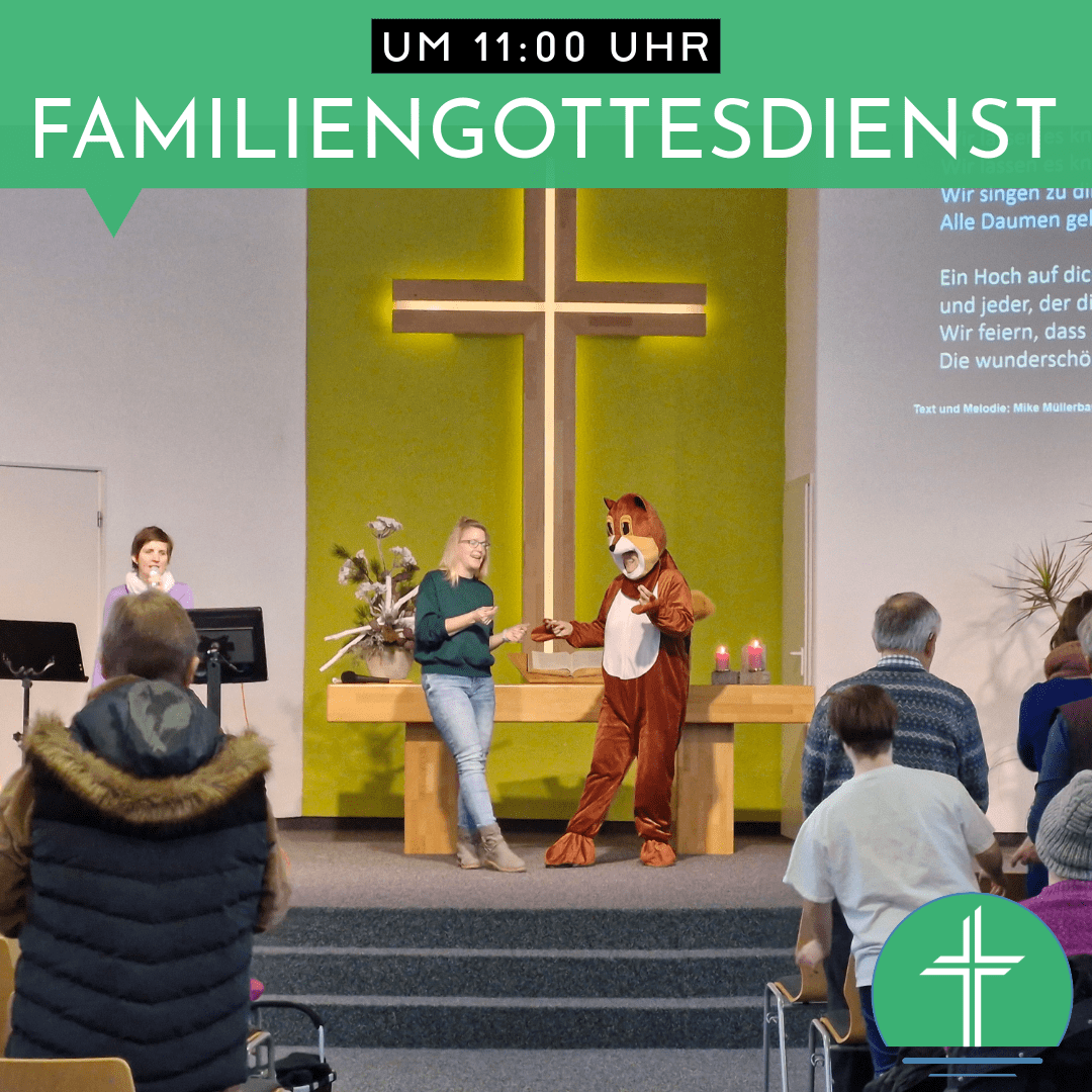 Familiengottesdienst am 06.04. um 11:00 Uhr