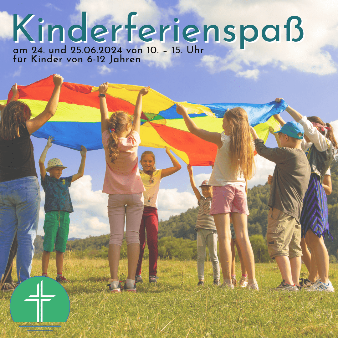 Kinderferienspaß am 24. und 25.06.24